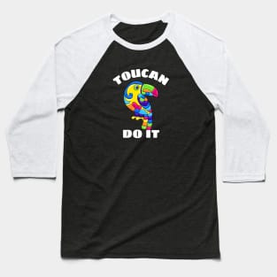 Toucan Do It - Toucan Pun Baseball T-Shirt